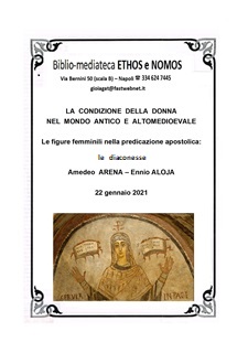 AMEDEO ARENA ed ENNIO ALOJA - Le figure femminili nella predicazione apostolica: le diaconesse