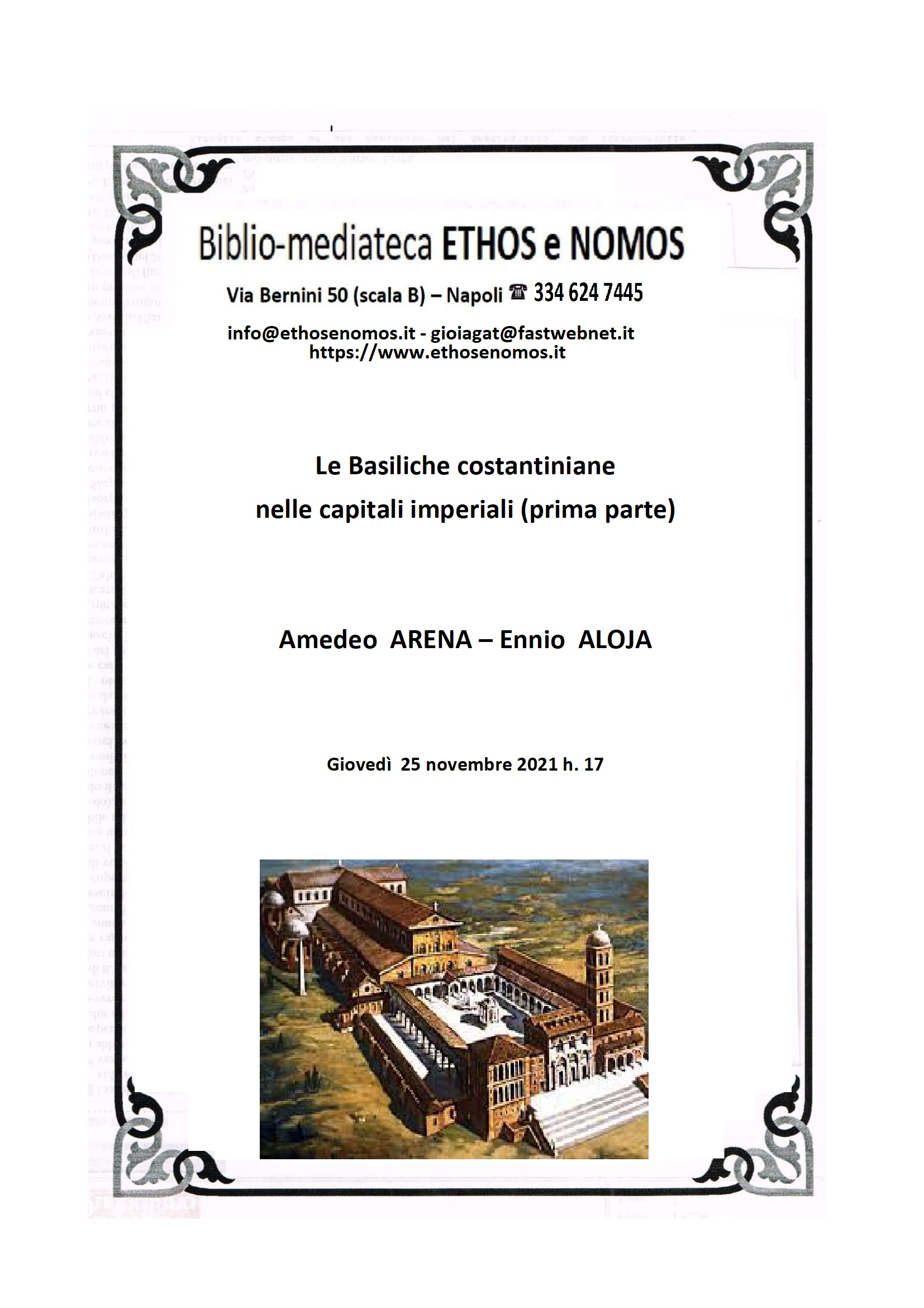 AMEDEO ARENA - ENNIO ALOJA : Le basiliche costantiniane nelle capitali imperiali (1a parte)