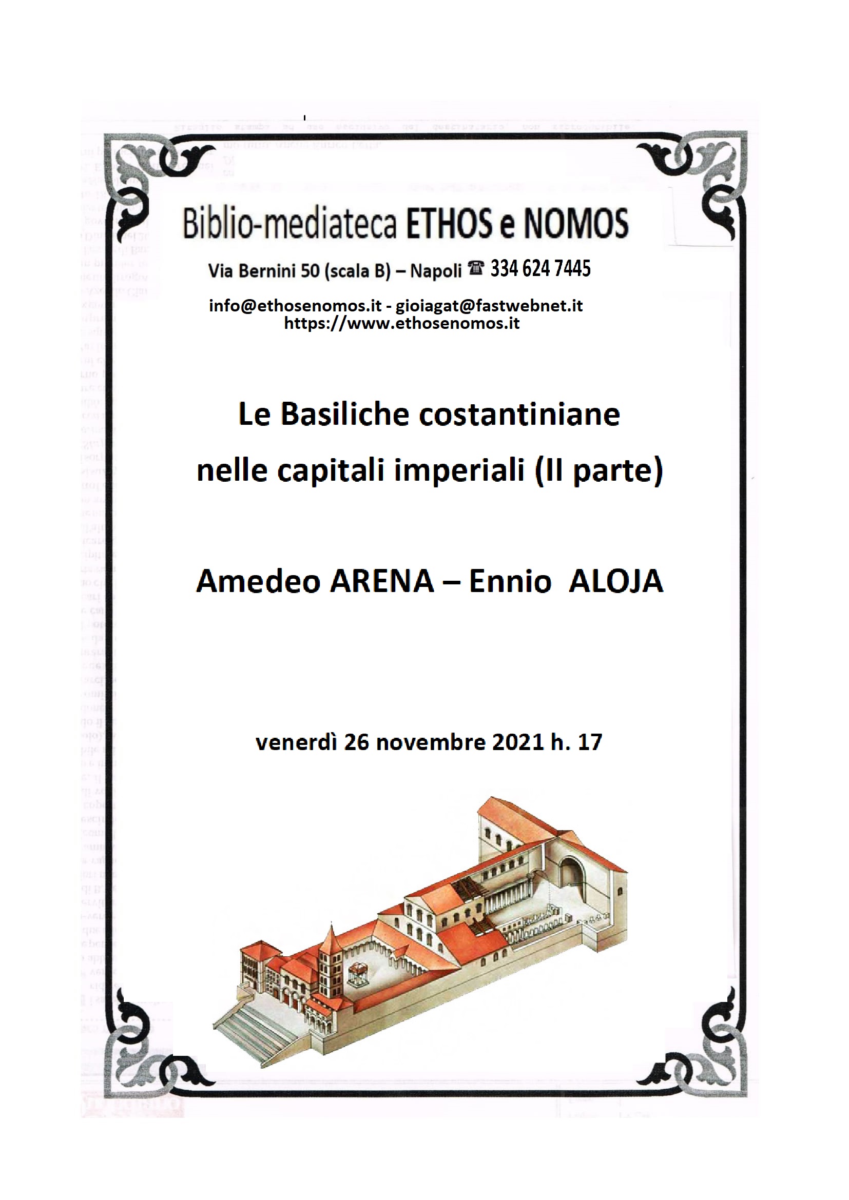 AMEDEO ARENA - ENNIO ALOJA : Le basiliche costantiniane nelle capitali imperiali (2a parte)
