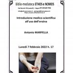 ANTONIO MARFELLA - Introduzione medico-scientifica all'uso dell'eroina