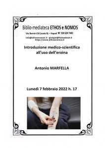 ANTONIO MARFELLA – Introduzione medico-scientifica all’uso dell’eroina