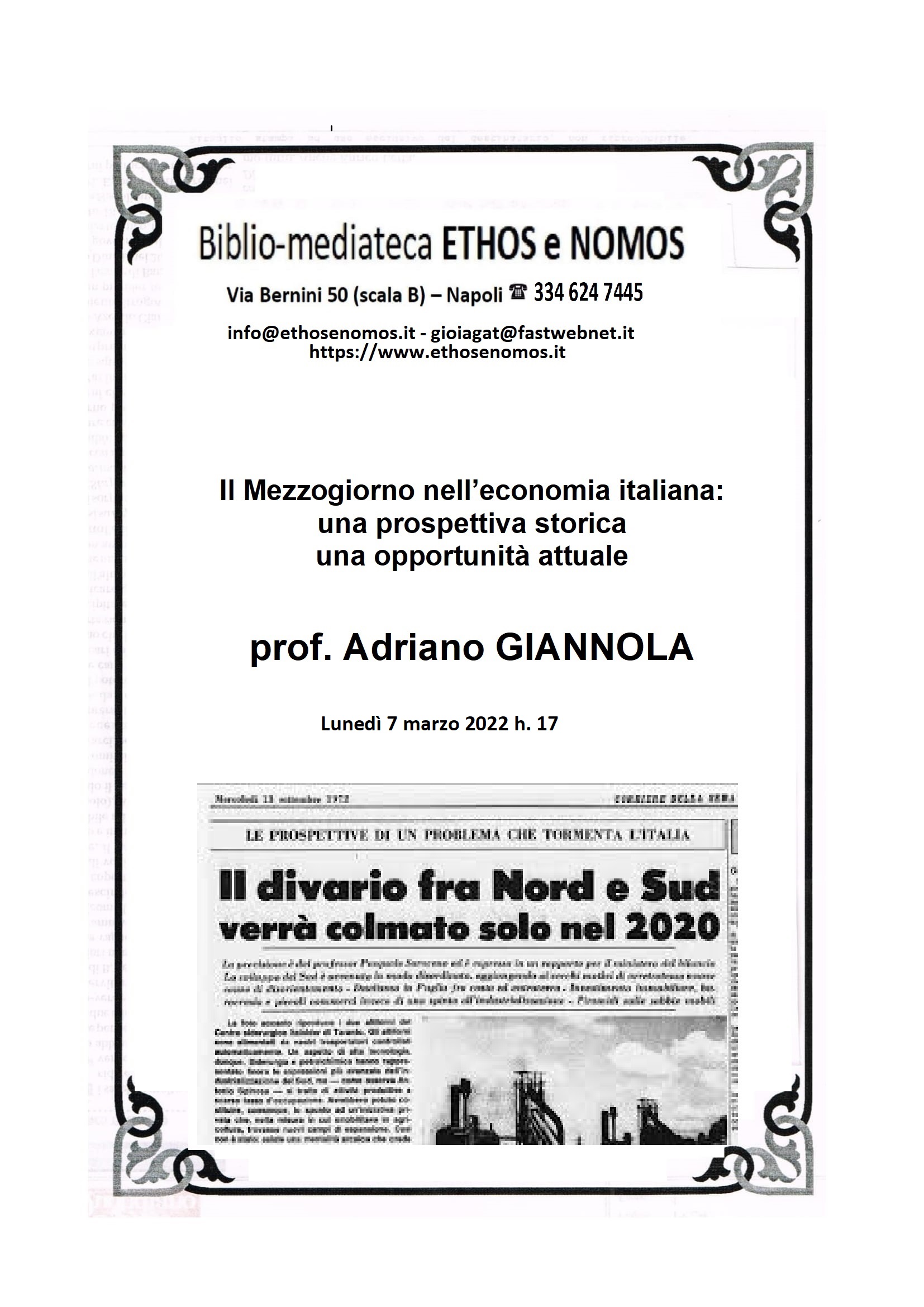 ADRIANO GIANNOLA - IL MEZZOGIORNO NELL'ECONOMIA ITALIANA: UNA PROSPETTIVA STORICA, UNA OPPORTUNITA' ATTUALE