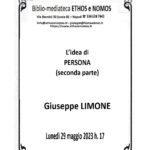 Giuseppe Limone - L'idea di Persona (seconda parte)
