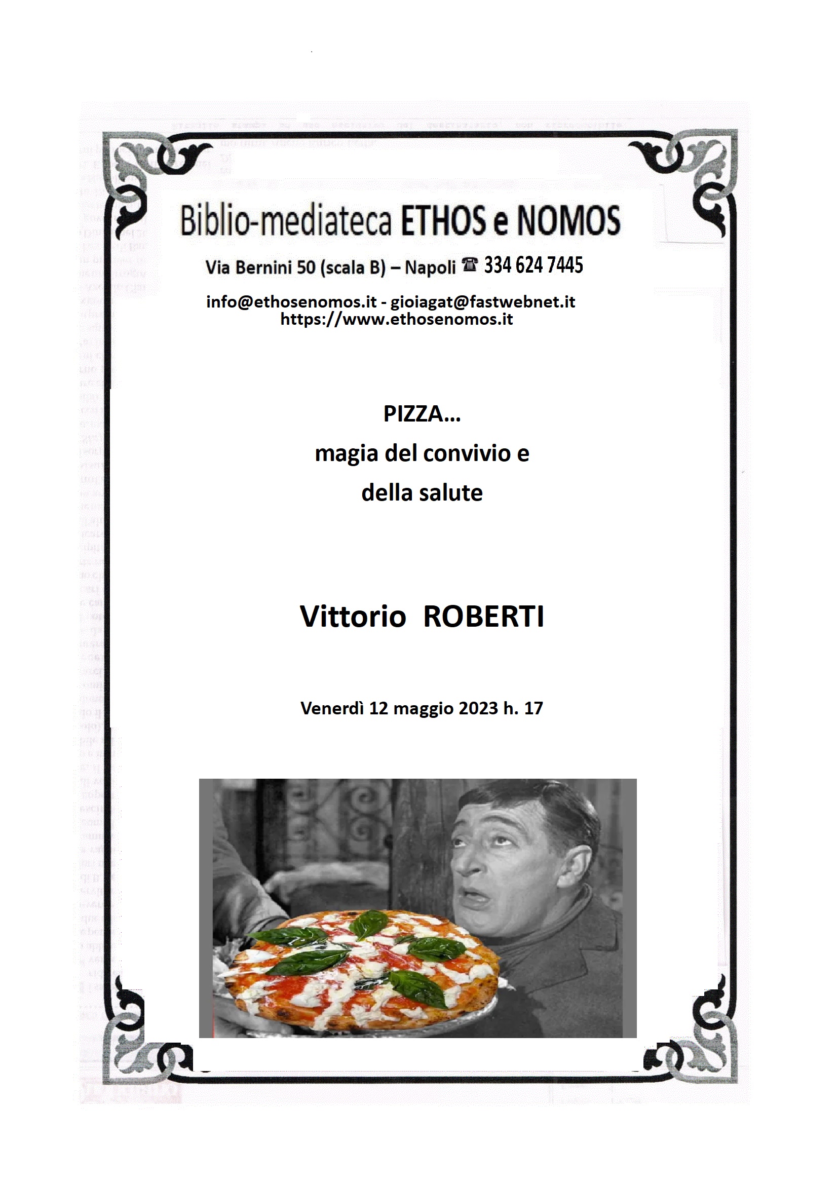 Vittorio Roberti - Pizza... magia del convivio e della salute