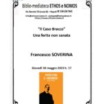 Francesco SOVERINA - "Il caso Bracco". Una ferita non sanata