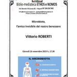 Vittorio Roberti - Microbiota, l'amico invisibile del nostro benessere