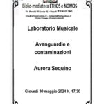 Aurora Sequino - Laboratorio musicale: Avanguardia e contaminazioni