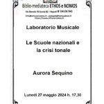 Aurora Sequino - Laboratorio musicale: le scuole nazionali e la crisi tonale