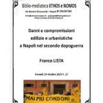 Franco Lista - Danni e compromissioni edilizie e urbanistiche a Napoli dal secondo dopoguerra