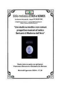 Francesco Nocerino e Girolamo De Simone – Uno studio su inedite e non comuni prospettive musicali all’antico Santuario di Madonna dell’Arco