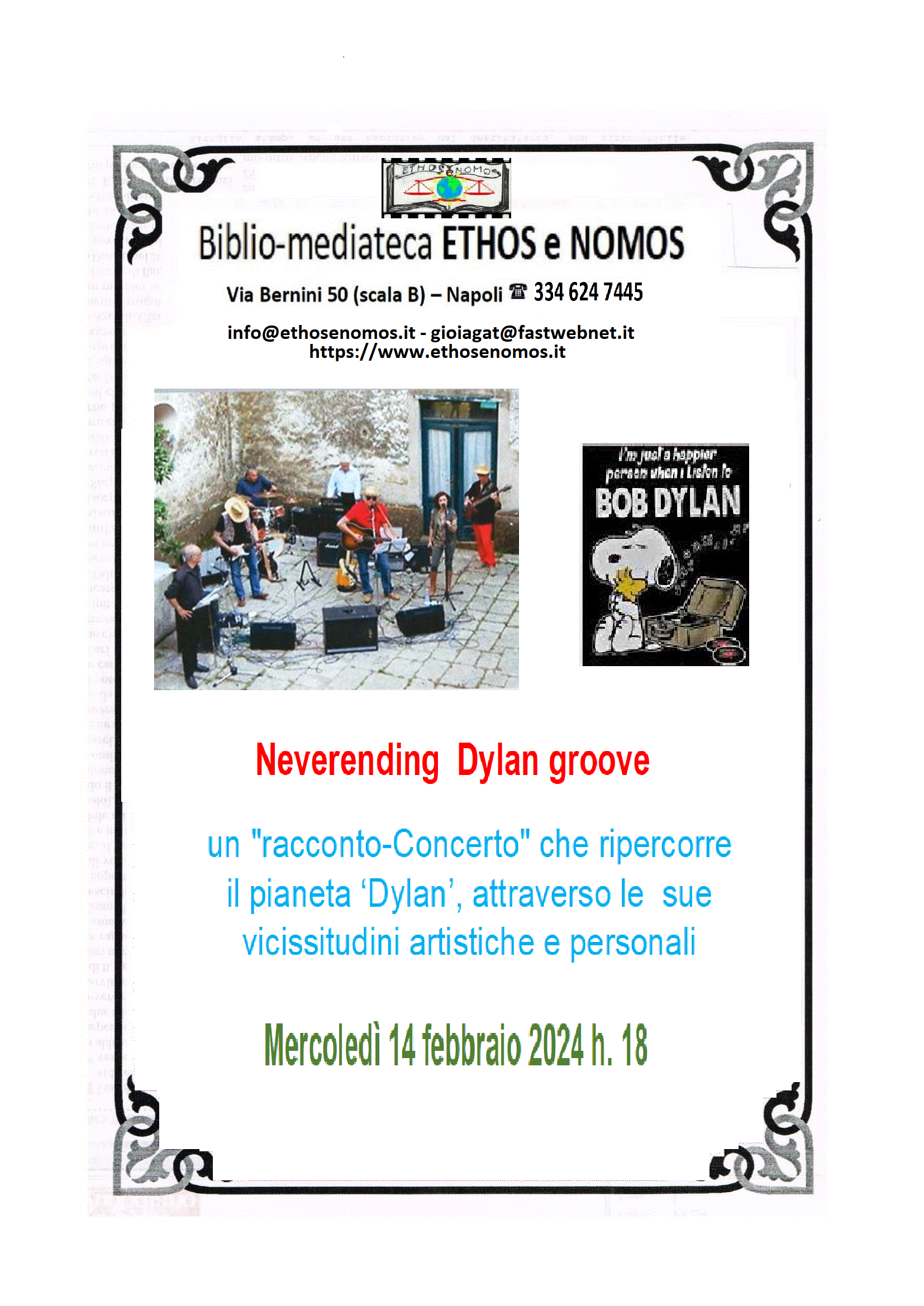 Neverending Dylan Groove,  racconto concerto