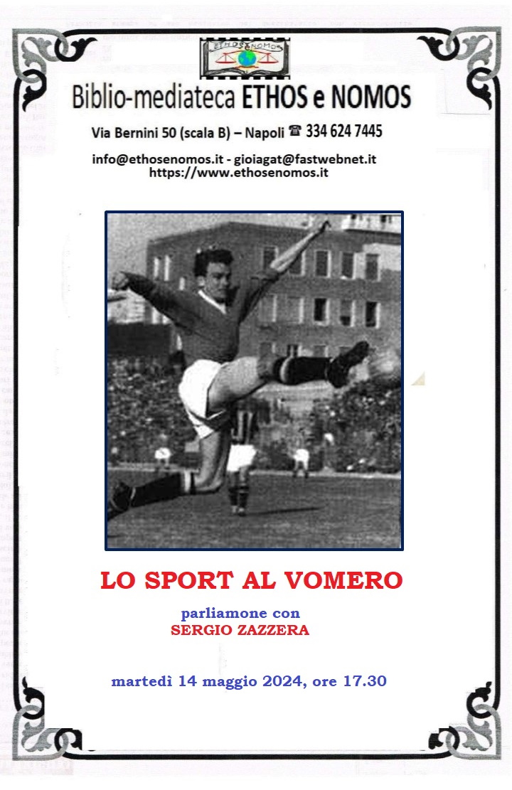 Sergio Zazzera - storia del Vomero, lo sport